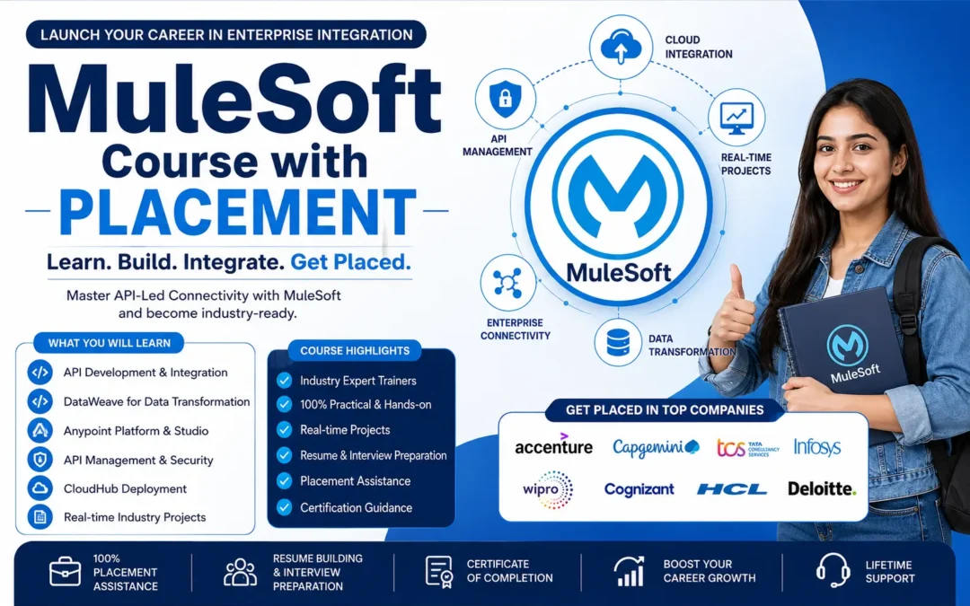MuleSoft Course with Placement | Real-Time Projects, Certification & Career Opportunities